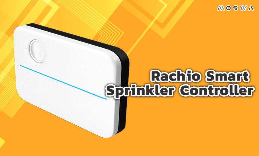 14.Rachio Smart Sprinkler Controller